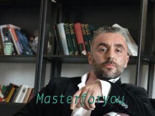 Masterforyou