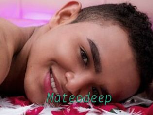 Mateodeep