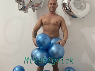 Mikebigdick