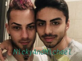 NickyAndMichael