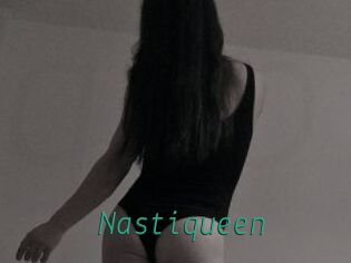 Nastiqueen