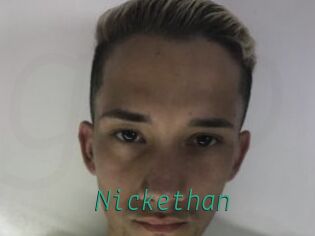 Nickethan