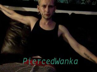 PiercedWanka