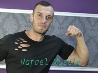 Rafael_Muscle