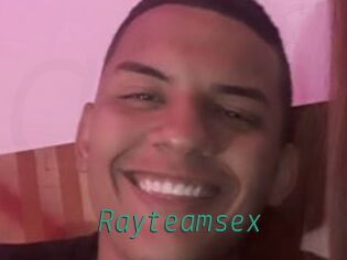 Rayteamsex