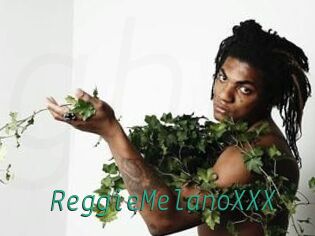 ReggieMelanoXXX