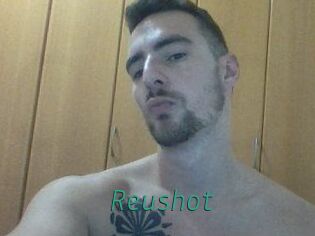 Reushot