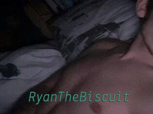 RyanTheBiscuit