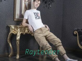 Raytender