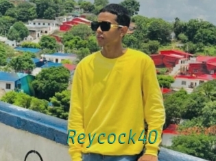 Reycock40