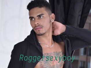 Roggersexyboy