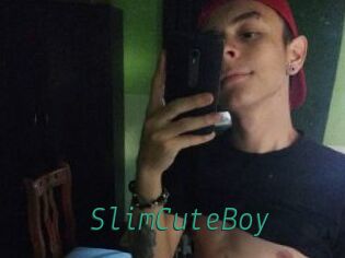 SlimCuteBoy