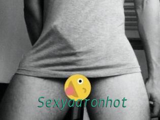 Sexyaaronhot