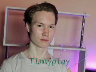 T1mmyplay