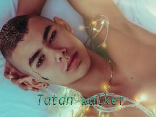 Tatan_walker