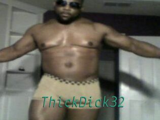 ThickDick32