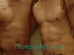 ThomasxAnthony