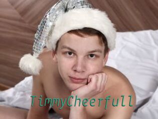 TimmyCheerfull