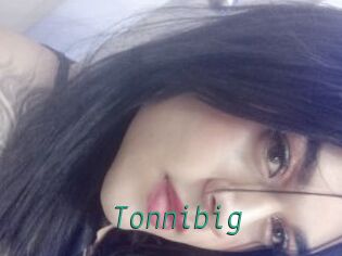 Tonnibig