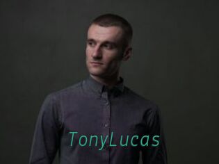 TonyLucas