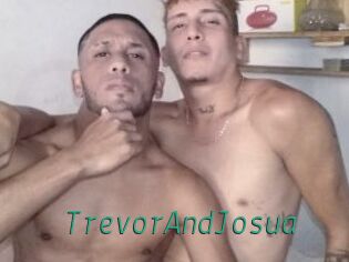 TrevorAndJosua