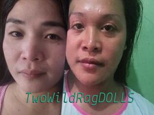 TwoWildRagDOLLS