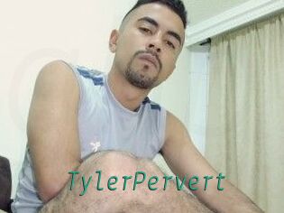 TylerPervert