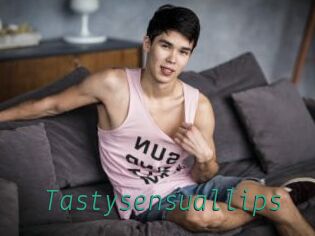 Tastysensuallips