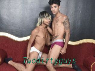 Twodirtyguys