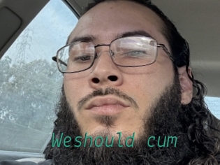 Weshould_cum