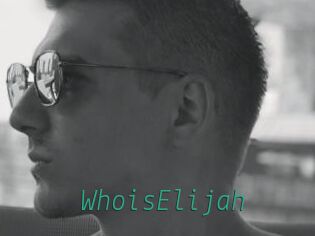 WhoisElijah