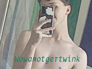 Wowanotgertwink