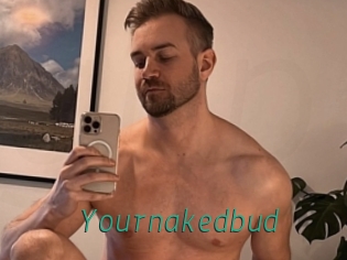 Yournakedbud