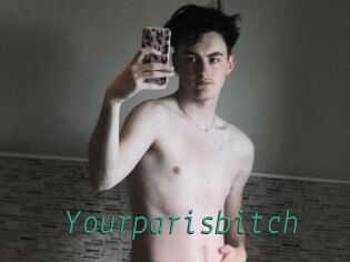 Yourparisbitch